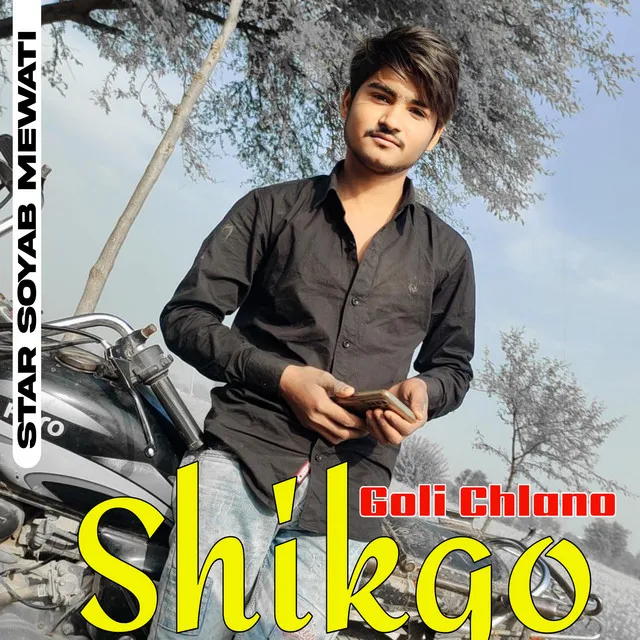 Goli Chlano Shikgo