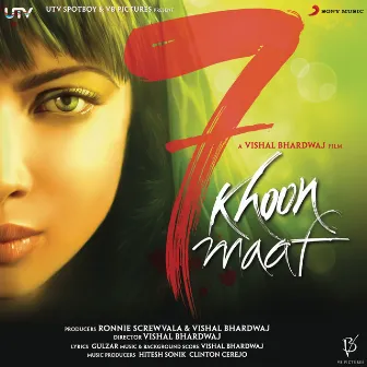 7 Khoon Maaf (Original Motion Picture Soundtrack) by Unknown Artist