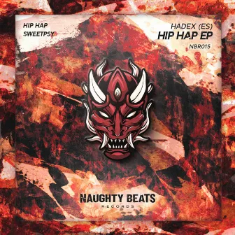 Hip Hap EP by Hadex (ES)