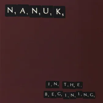 In the Begining by Nanuk