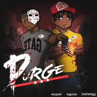 Purge! by Augvst