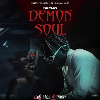 Demon Soul by Droptop Records