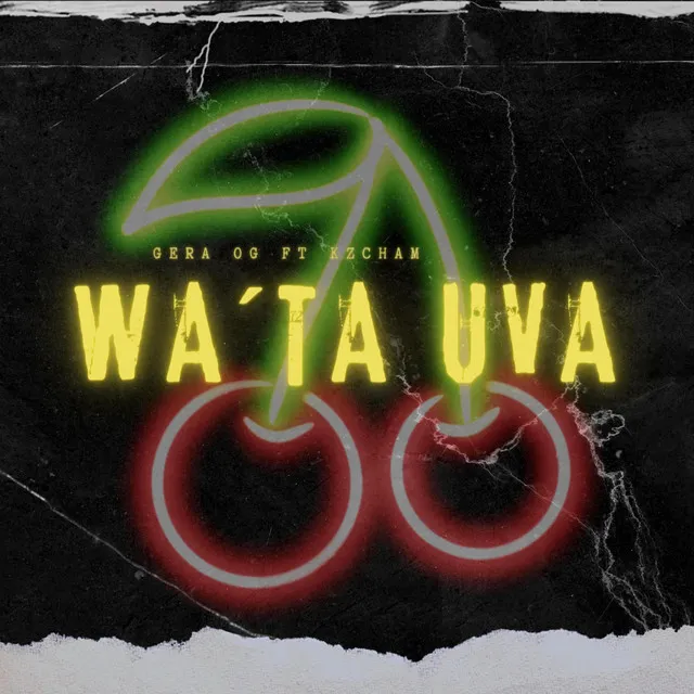 Wa'Ta Uva - Gera OG & Kzcham Remix