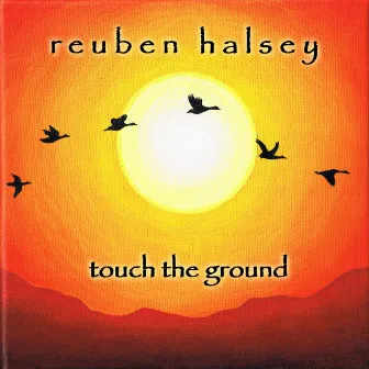 Touch The Ground (Instrumental Version) by Reuben Halsey