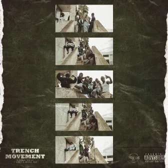 Trench Movement by TimVVS