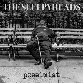 Pessimist by The Sleepyheads