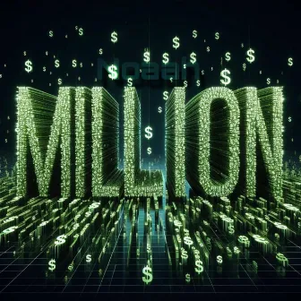 MiLLion by Noaah