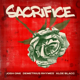 Sacrifice by Demetrius Rhymes