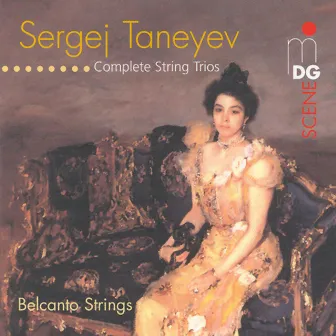 Taneyev: String Trios by Sergej Iwanovitsch Taneyev