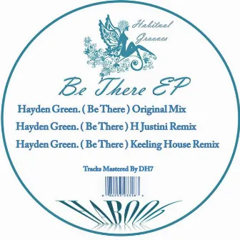 Be There by Hayden Green