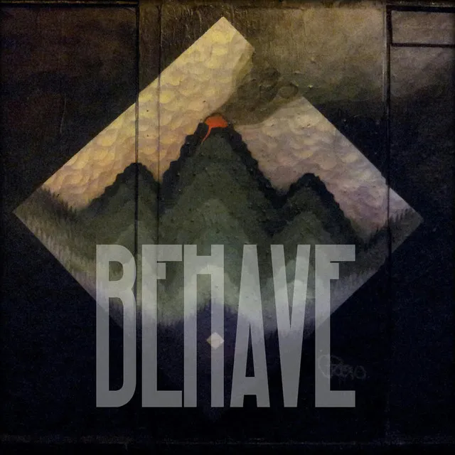 BEHAVE