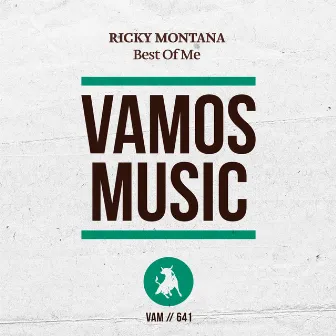 Best Of Me by Ricky Montana