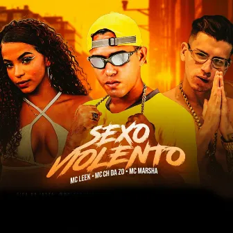 Sexo Violento by Mc leek