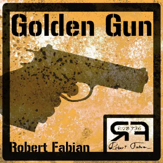 Golden Gun by Robert Fabian