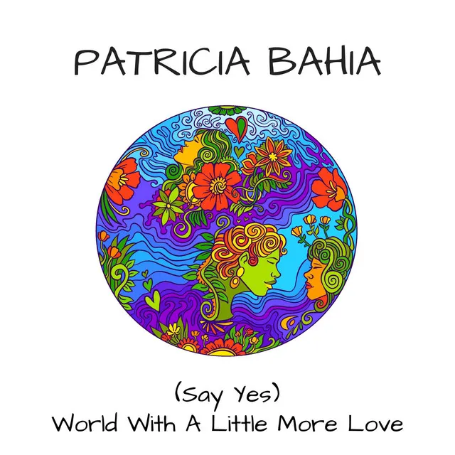 (Say Yes) World With a Little More Love [feat. Ryan Hiraoka]