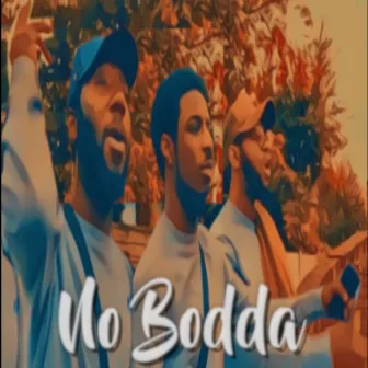 No Bodda by The Culprits