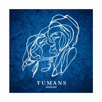 Yumans by Androma