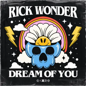 Dream Of You by Rick Wonder