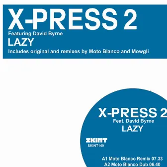 Lazy (feat. David Byrne) [Remixes] by X-Press 2