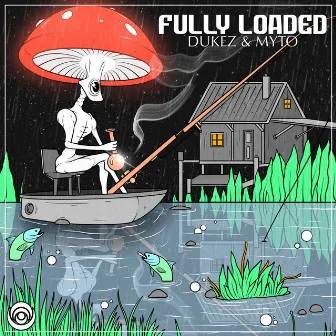 Fully Loaded by Dukez