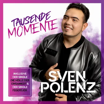 Tausende Momente by Sven Polenz