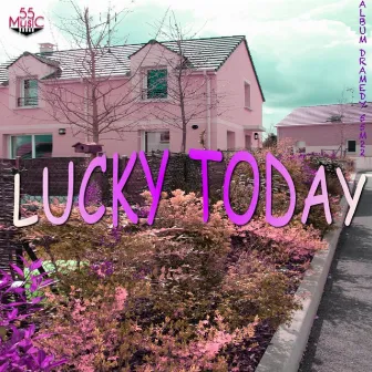 Lucky Today by Yutaka Nakamura