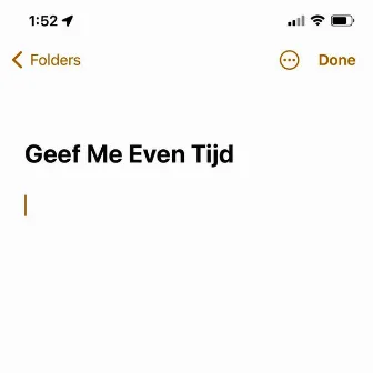 Geef Me Even Tijd by Udi Mars