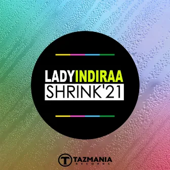 Shrink 21 by Lady Indiraa