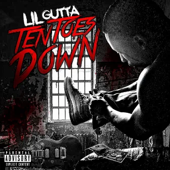 Ten Toes Down by Lil' Gutta