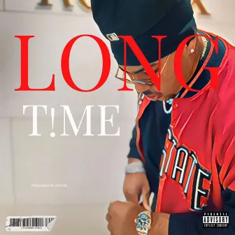 Long Time by B!g John