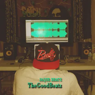 The Good Beatz by JAQUE BEATZ