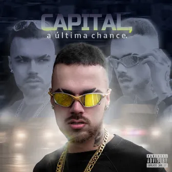 Capital, a Última Chance. by Leo Lotho