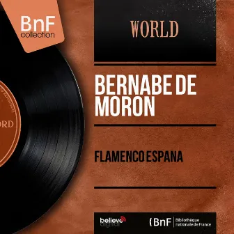 Flamenco España (Stereo Version) by Bernabé de Morón