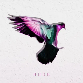 Hush by Garrison Starr