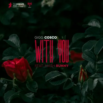 With You by Gigg Cosco