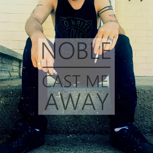 Cast Me Away