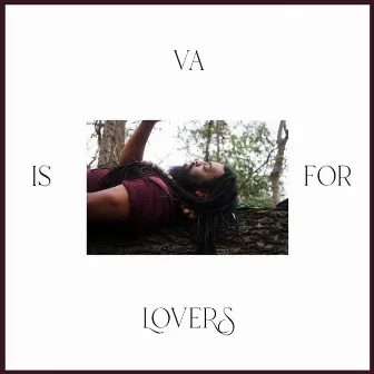 Va Is for Lovers by Lafayette The Artist