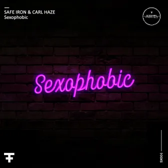 Sexophobic by Carl Haze