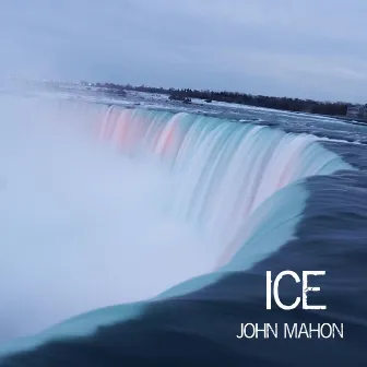 Ice by John Mahon