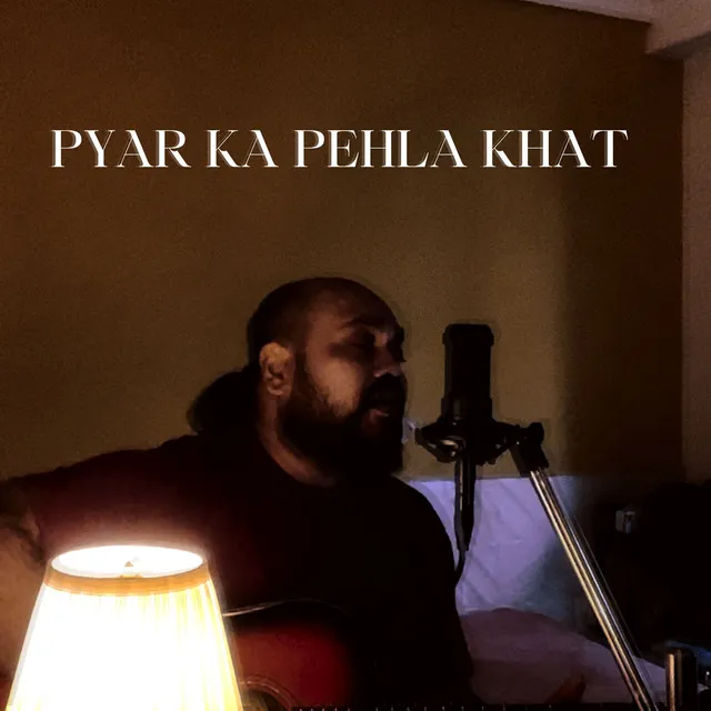 Pyar Ka Pehla Khat