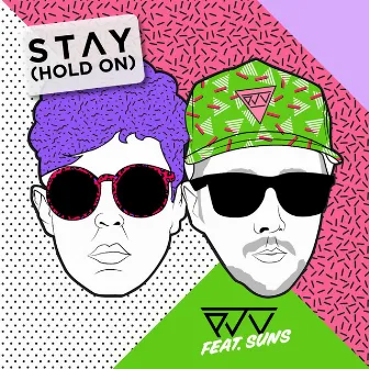 Stay (Hold On) [feat. SUNS] [Bolivard Remix] by PJU