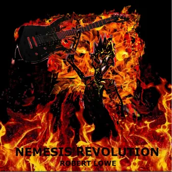 Nemesis Revolution by Robert Lowe