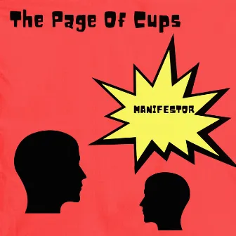 MANIFESTOR by The Page of Cups