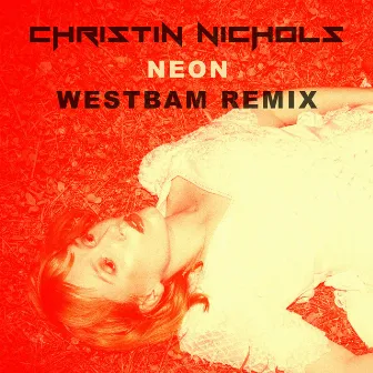 Neon (Westbam Remix) by Westbam/ML