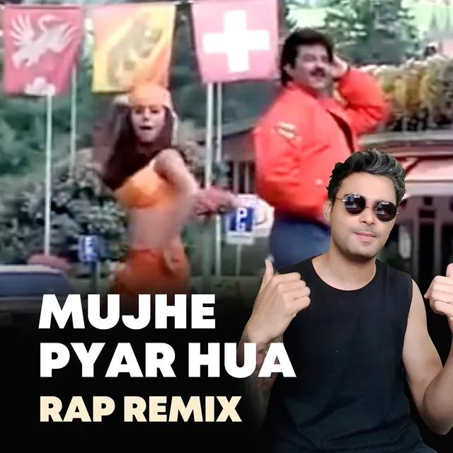 Mujhe Pyar Hua - Rap Remix