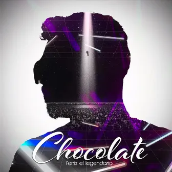 Chocolate by Feniz El Legendario