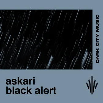 Black Alert by ASKARI (UK)