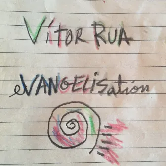 Evangelisation (Two Electronic Pieces) by Vítor Rua