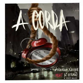 A Corda by Anderson Xavier