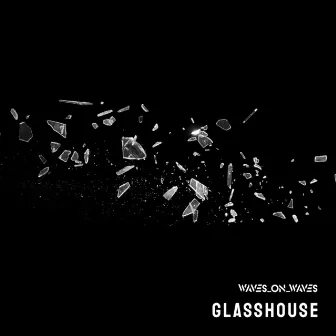 Glasshouse by Castles Made Of Sky